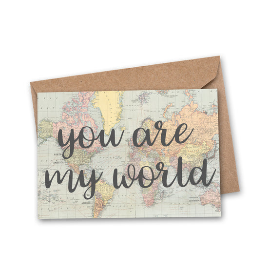 card with you are my world quote in grey with vintage style map of the world
